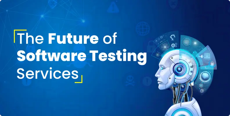 Future of Software Testing