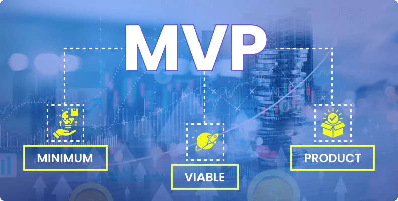 How to Build an MVP
